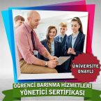 Öğrenci Barınma Hizmetleri Yönetici Sertifikası Nedir?